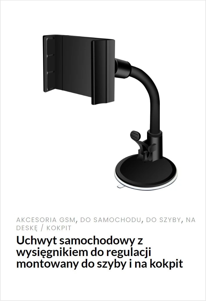 uchwyt samochodowy z wysięgnikiem do regulacji montowany na kokpit